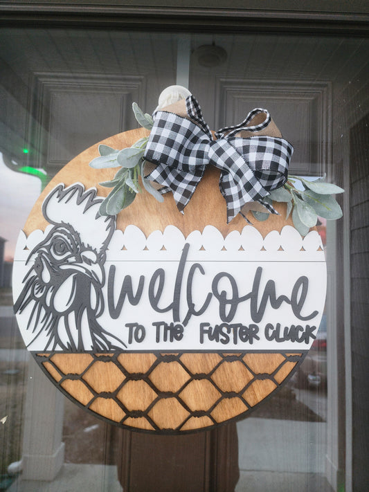 Welcome to the Fuster Cluck Door Hanger