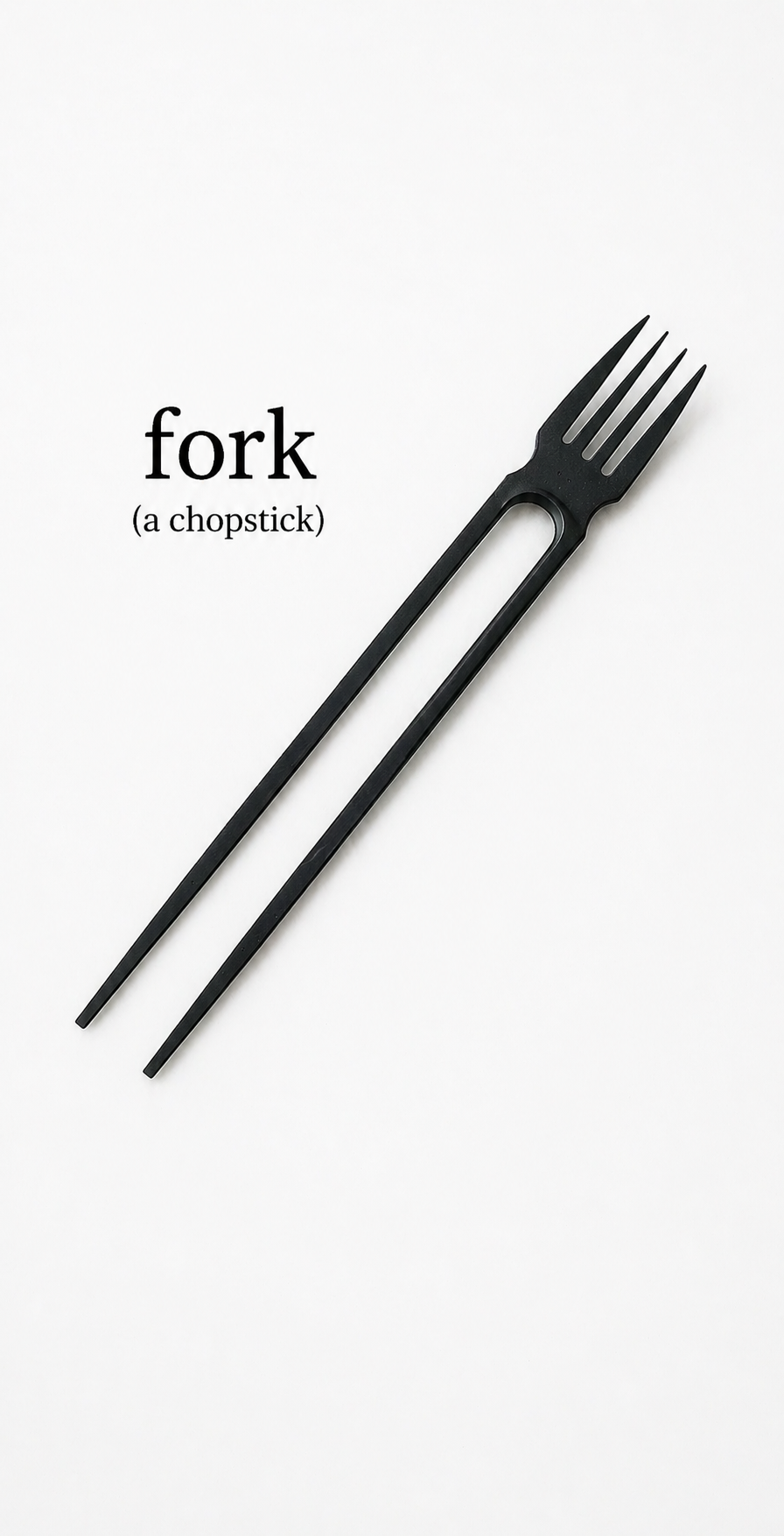 The Chop-Fork