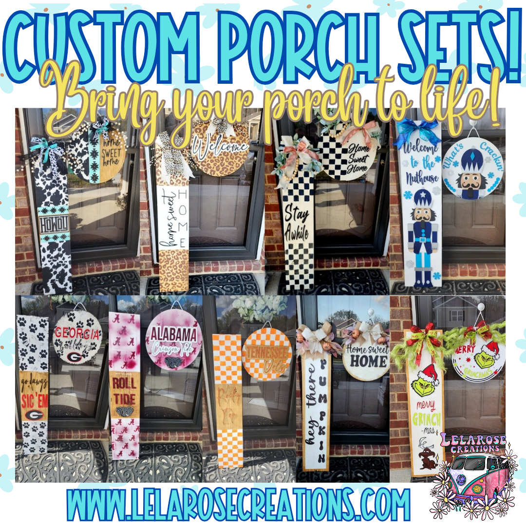 Custom Door Hanger and Porch Leaner