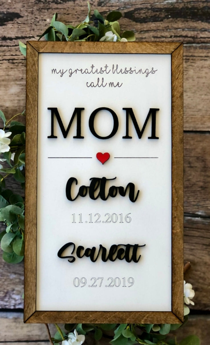 Mom with kids name sign