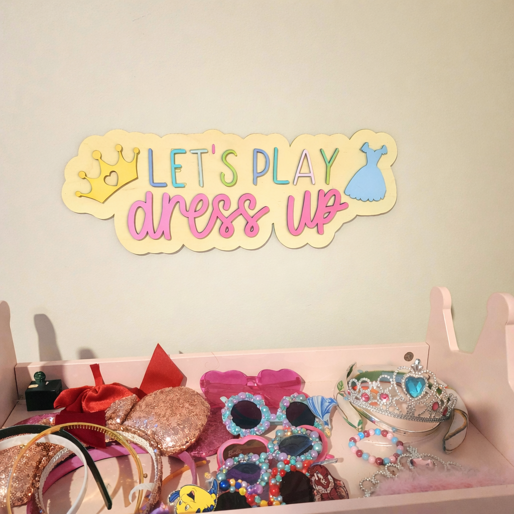 Let's Play Dress up Sign