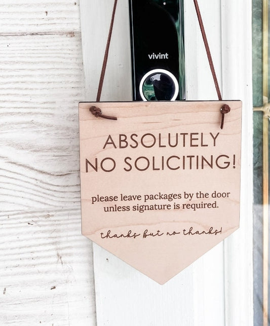 No soliciting  sign