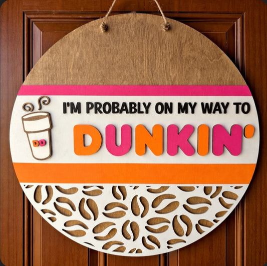 Dunkin Door Hanger
