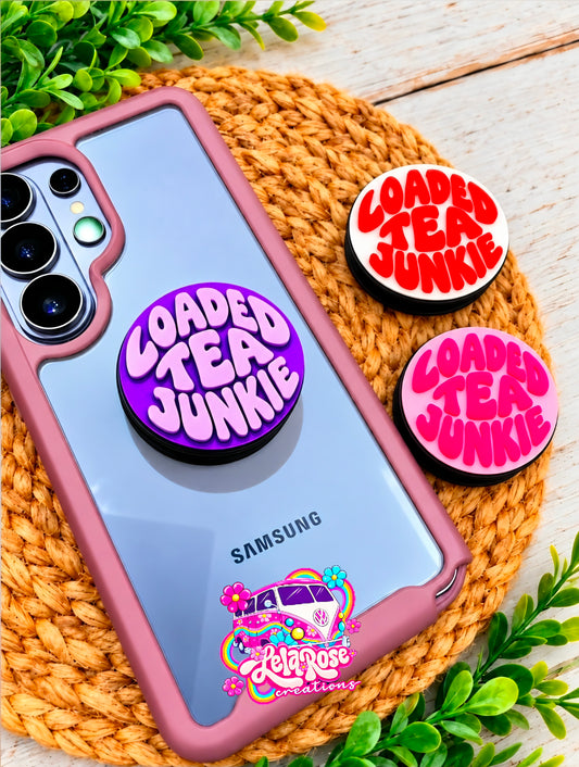 Loaded Tea Junkie Pop Socket