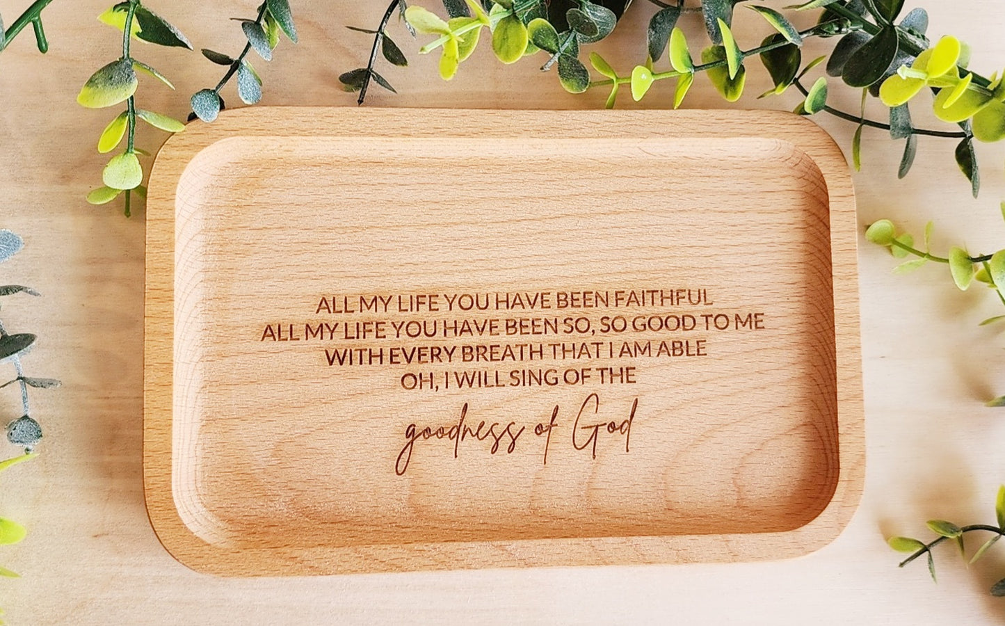 Goodness of God wooden tray