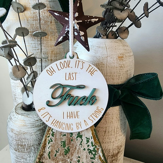 Last F*ck Ornament